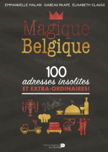 Magique Belgique.