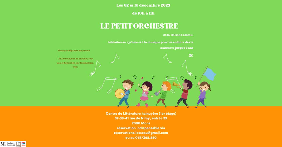 Le petit orchestre à la Maison Losseau
